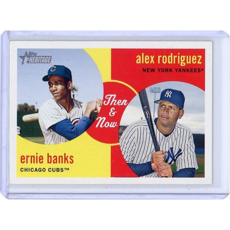 2008  Ernie Banks/ Alex Rodriguez Topps Heritage Then & Now #TN2