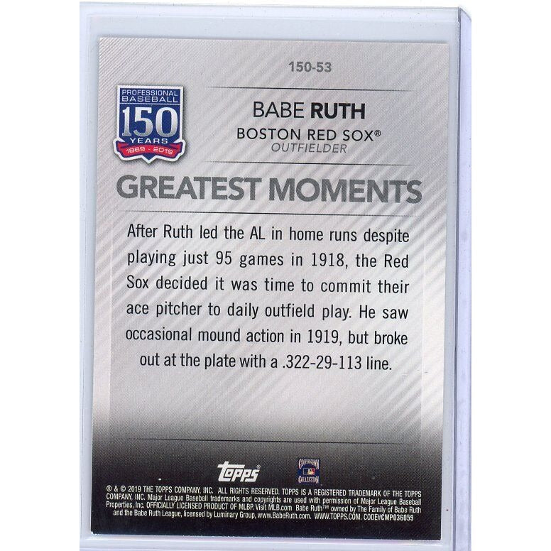 2019 Boston Red Sox Babe Ruth Topps  150 Years of Professional Baseball #150-53